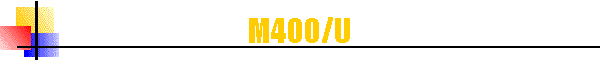 M400/U