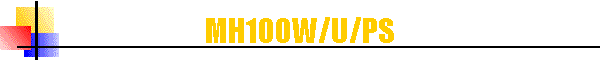 MH100W/U/PS