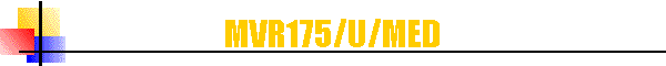 MVR175/U/MED
