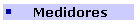 Medidores