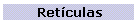Ret�culas